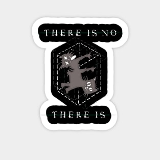 There Is No, There is Sticker